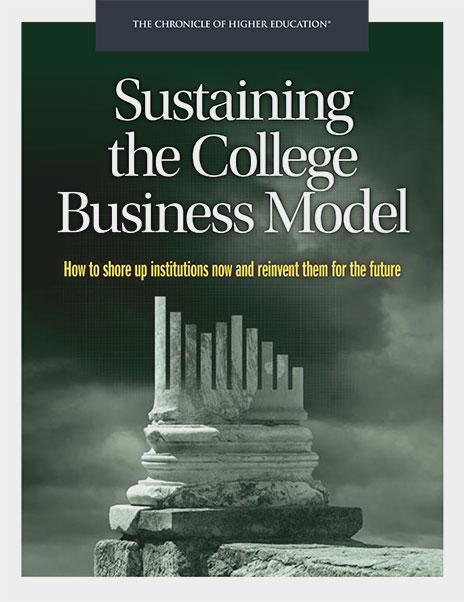 Sustaining the College Business Model - How to short up institutions now and reinvent them for the future. Green cover with half a ruined column