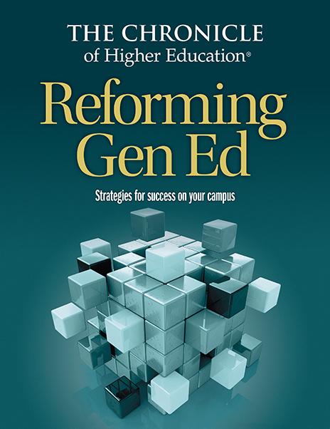Reforming Gen Ed: Strategies for Success on Your Campus