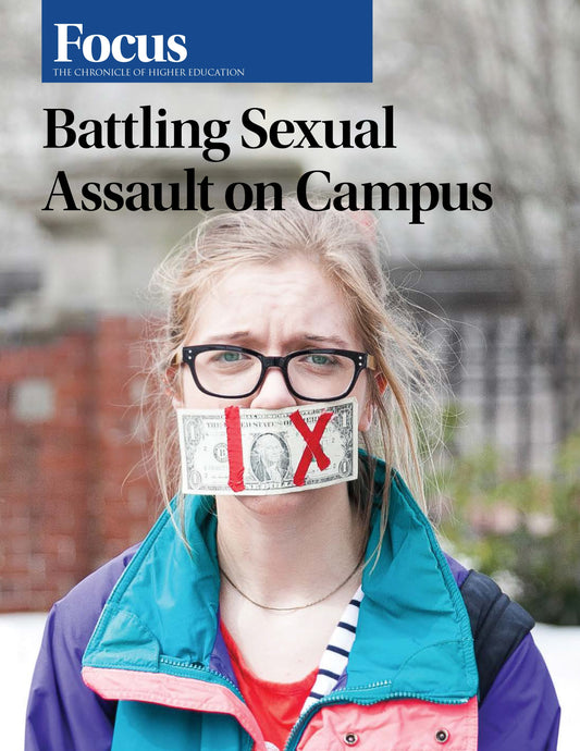 Focus Collection: Battling Sexual Assault on Campus
