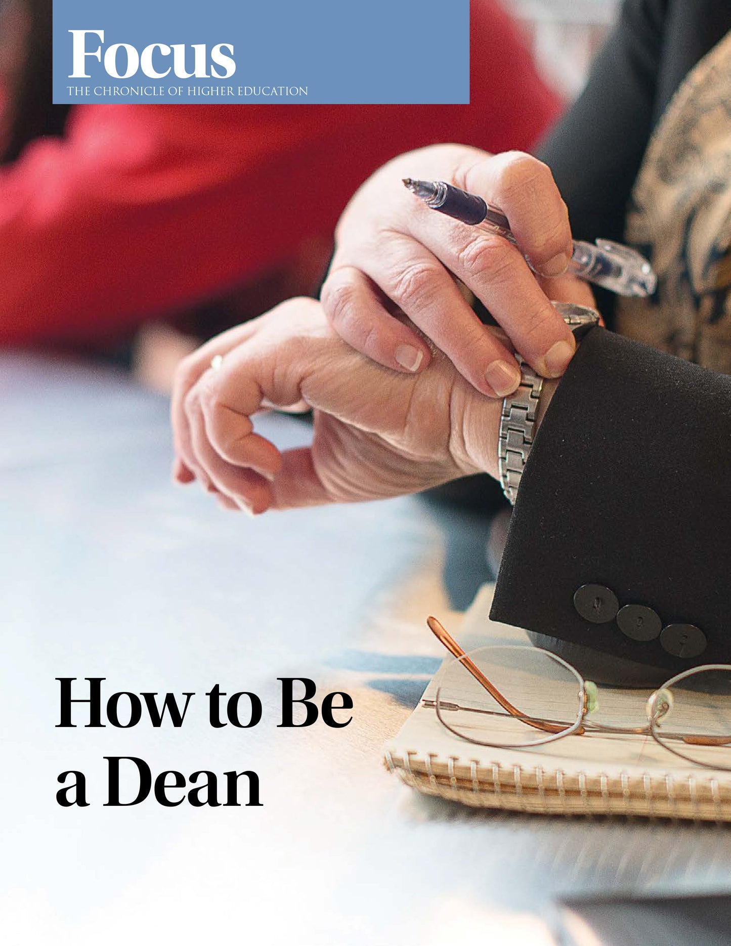 Focus Collection: How to Be a Dean