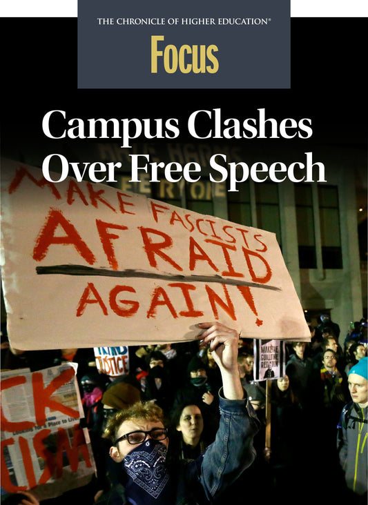Focus Collection: Campus Clashes Over Free Speech