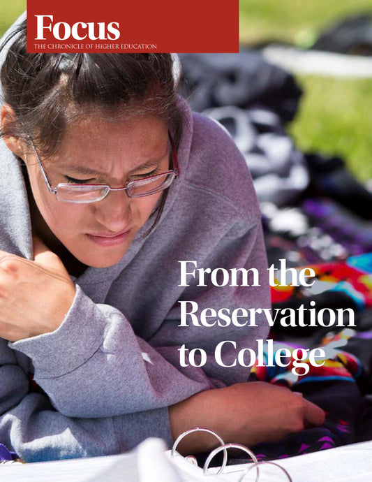 Focus Collection: From the Reservation to College