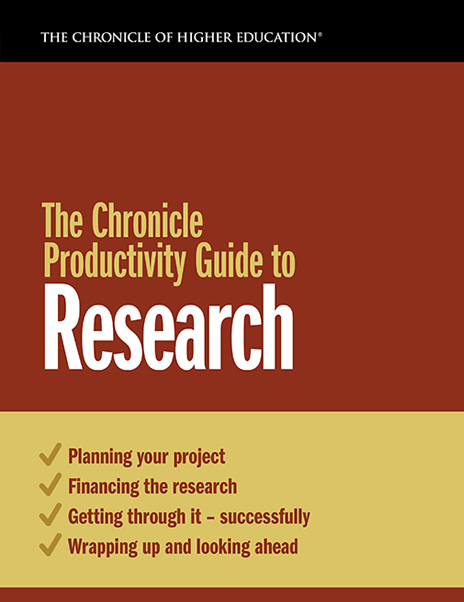 The Chronicle Productivity Guide to Research